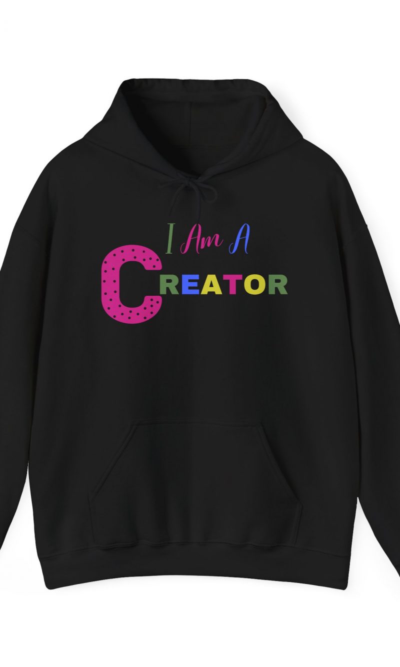 I Am a Creator™ Woman's Hooded Sweatshirt
