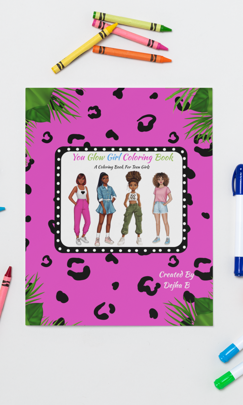 You Glow Girl Coloring Book a Coloring Book for Teen Girls